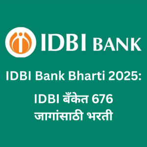 IDBI Bank Bharti 2025