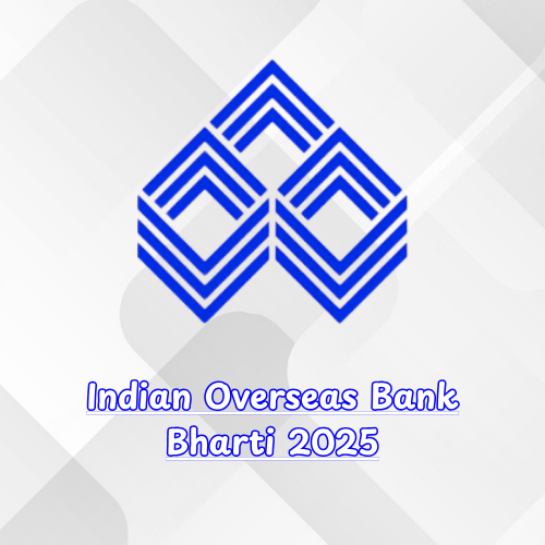 Indian Overseas Bank Bharti 2025
