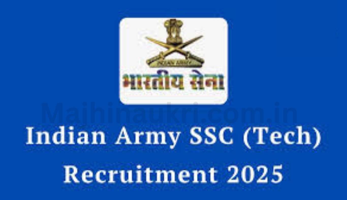 Indian Army SSC Tech Bharti 2025